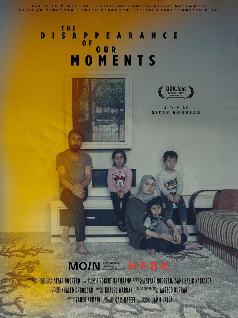 The Disappearance of Our Moments afiş görseli
