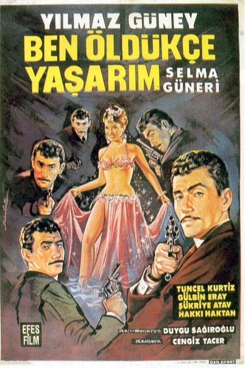 Ben Öldükçe Yaşarım afiş görseli