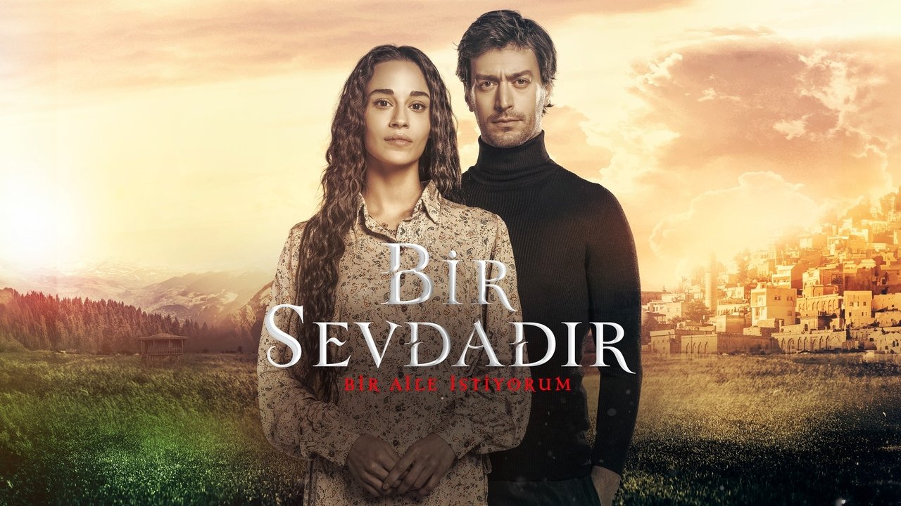 Bir Sevdadır yapımından bir kare (1)