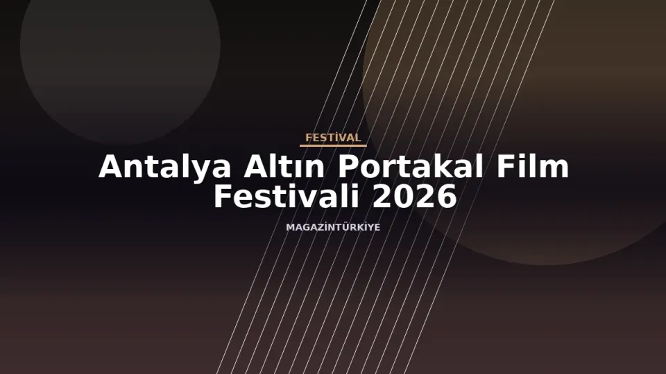 Antalya Altın Portakal Film Festivali 2026 etkinlik görseli