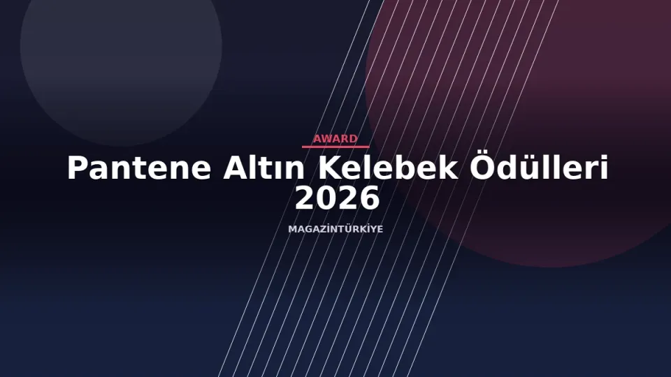 Pantene Altın Kelebek Ödülleri 2026 etkinlik görseli