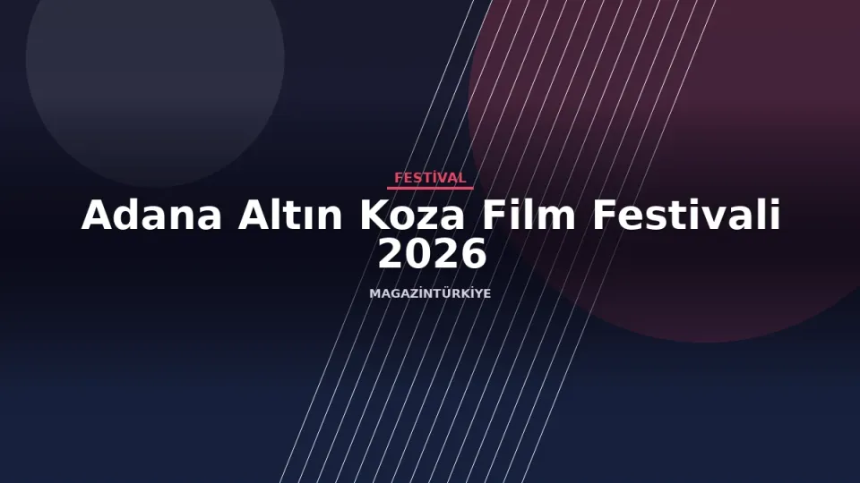 Adana Altın Koza Film Festivali 2026 etkinlik görseli