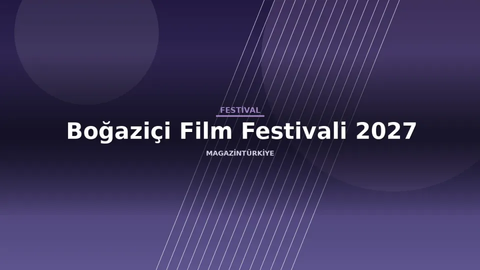 Boğaziçi Film Festivali 2027 etkinlik görseli