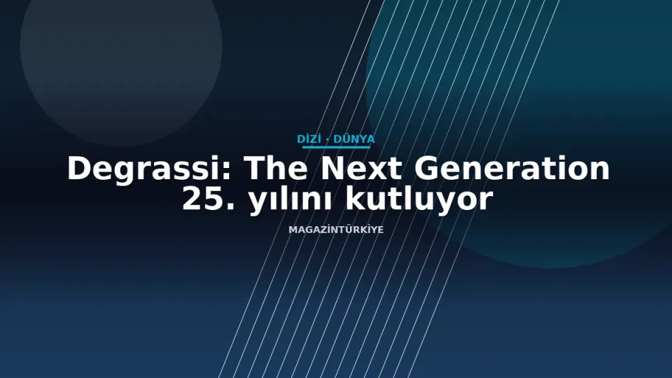 Degrassi: The Next Generation 25. yılını kutluyor