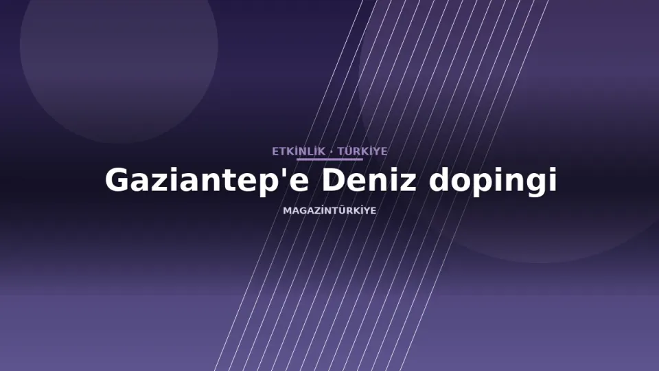 Gaziantep'e Deniz dopingi